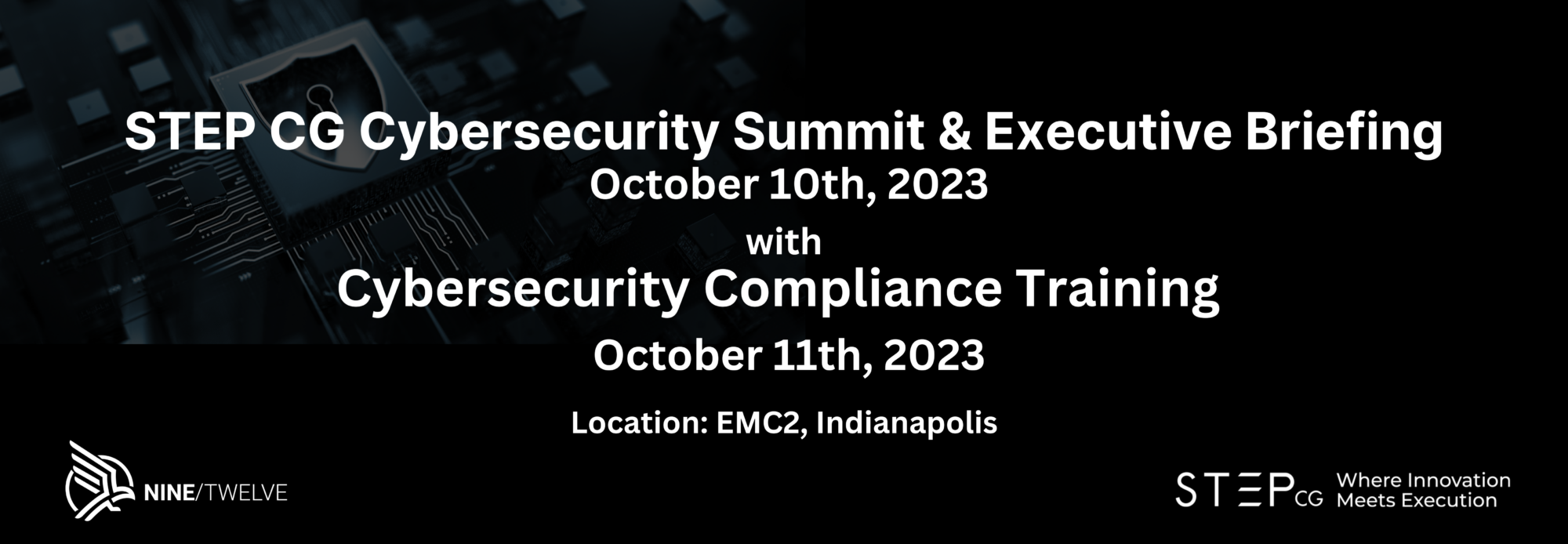STEP CG Cybersecurity Summit and Executive Briefing at EMC2